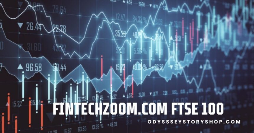 FintechZoom.com FTSE 100